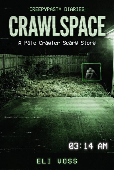 The cover for the book 'Crawlspace' by Eli Voss