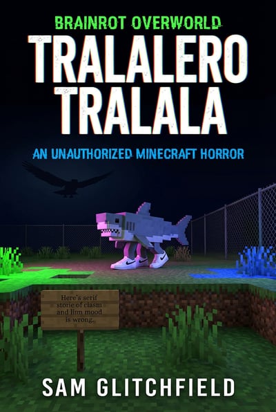 The cover for the book 'Tralalero Tralala' by Sam Glitchfield